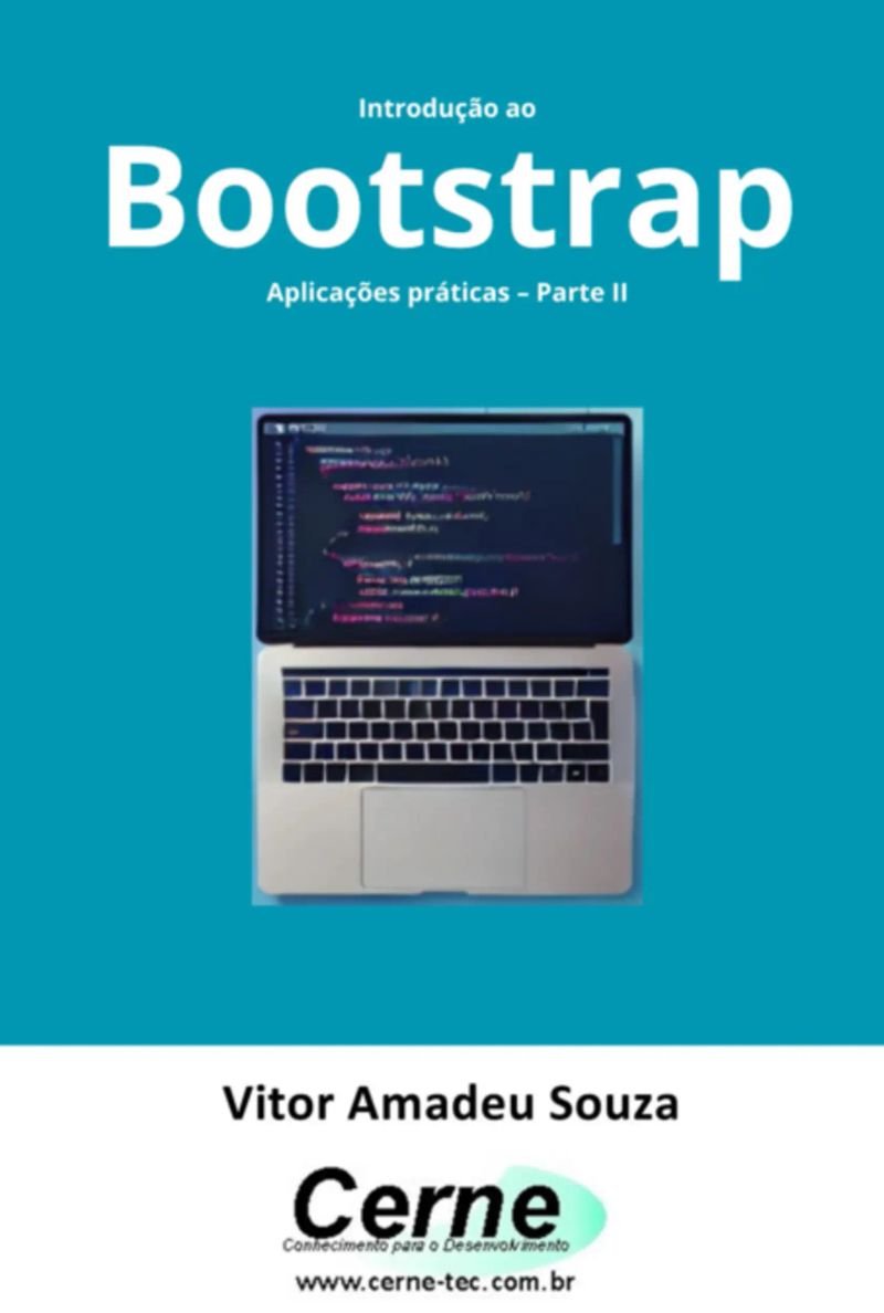 Introdução Ao Bootstrap Aplicações Práticas – Parte Ii