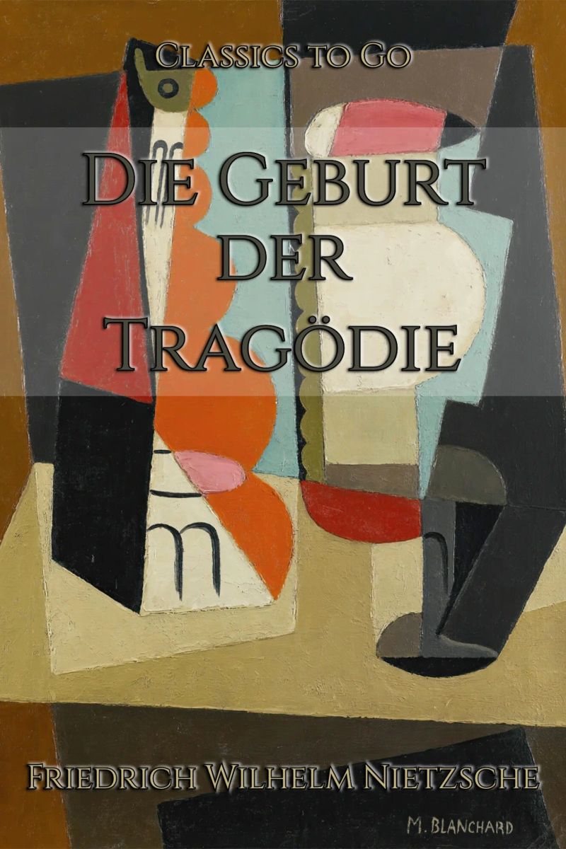 Die Geburt der Tragödie