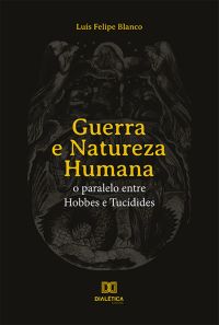 Guerra e Natureza Humana