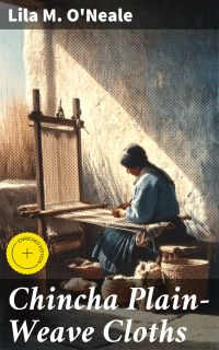 Chincha Plain-Weave Cloths