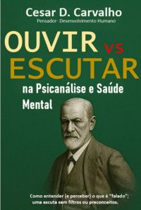 Ouvir Vs Escutar