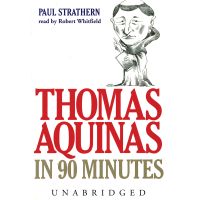 Thomas Aquinas in 90 Minutes