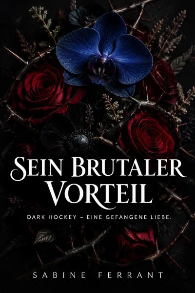 Sein brutaler Vorteil