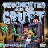 Geschichten aus der Gruft - Folge 3: Schrecken ohne Ende