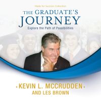 The Graduate’s Journey