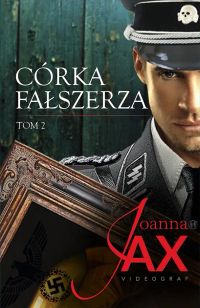 Córka fałszerza, tom 2