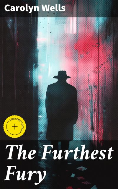 The Furthest Fury