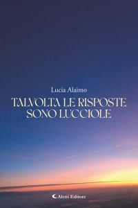 Talvolta le risposte sono lucciole