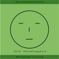 Autogenes Training - Teil 3