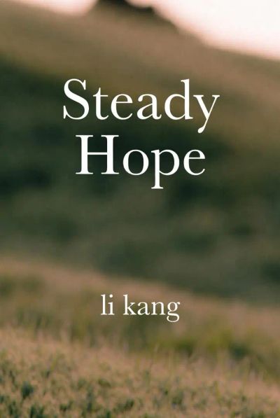 STEADY HOPE