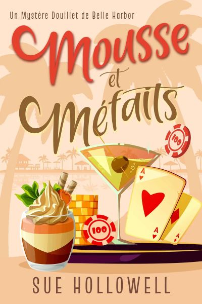 Mousse et Méfaits