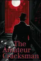 The Amateur Cracksman