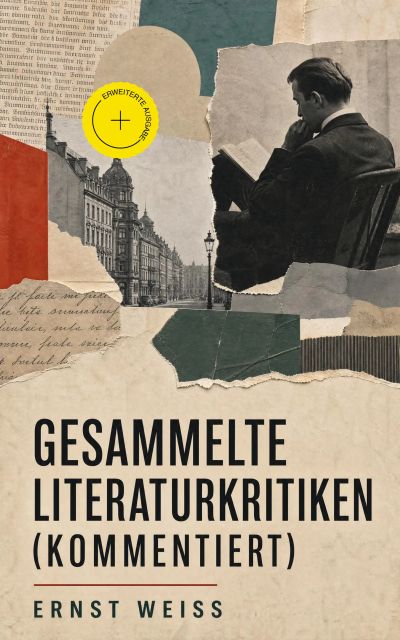 Gesammelte Literaturkritiken (Kommentiert)