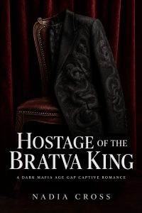 Hostage of the Bratva King