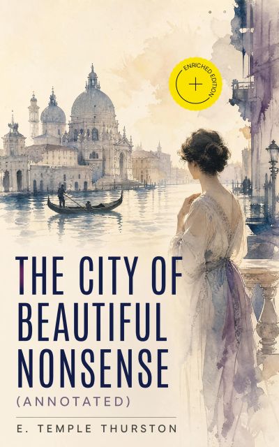 The City of Beautiful Nonsense (Annotated)
