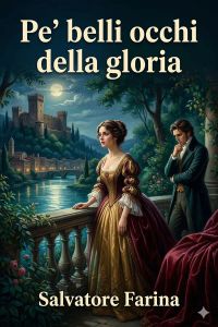 Pe' belli occhi della gloria