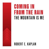 Coming In From The Rain