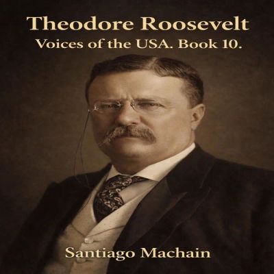 Theodore Roosevelt