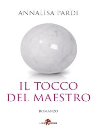 Il tocco del maestro
