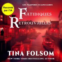 Fatidiques Retrouvailles