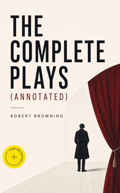 The Complete Plays (Annotated)