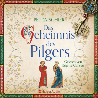 Das Geheimnis des Pilgers (ungekürzt) cover