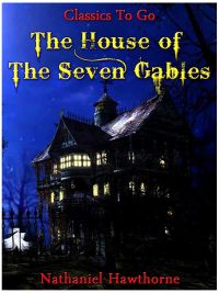 The House of the Seven Gables