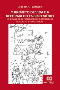 O Projeto de Vida e a Reforma do Ensino Médio