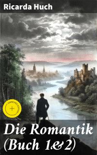 Die Romantik (Buch 1&2)