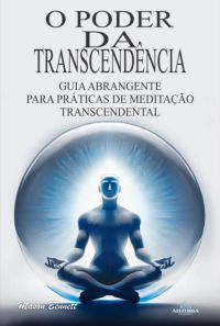 O Poder Da Transcendência