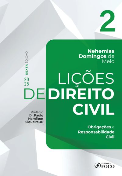 Lições de Direito Civil - Volume 2 - 6ª Ed - 2025