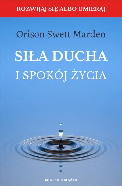 Siła ducha i spokój życia