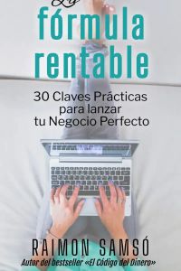 La Fórmula Rentable