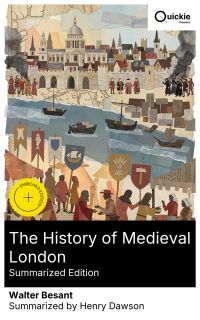 The History of Medieval London (Summarized Edition)