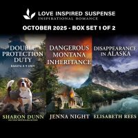 Love Inspired Suspense October 2025 - Box Set 1 of 2/Double Protection Duty/Dangerous Montana Inheritance/Disappearance In Alaska