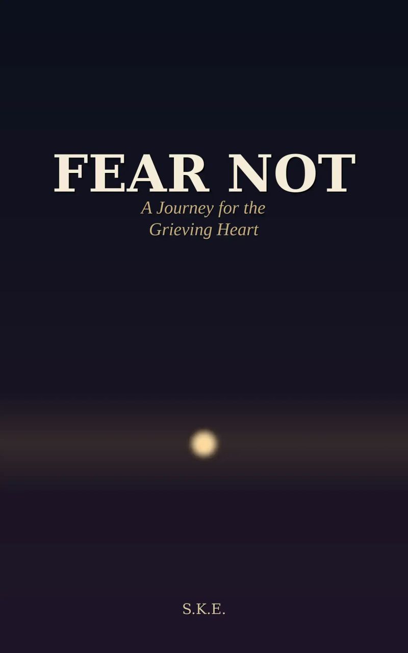 Fear Not
