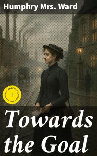 Towards the Goal