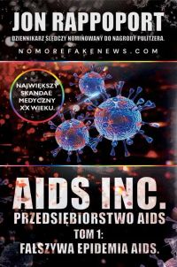 Przedsiębiorstwo AIDS. Największy skandal medyczny XX-go wieku