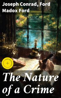 The Nature of a Crime