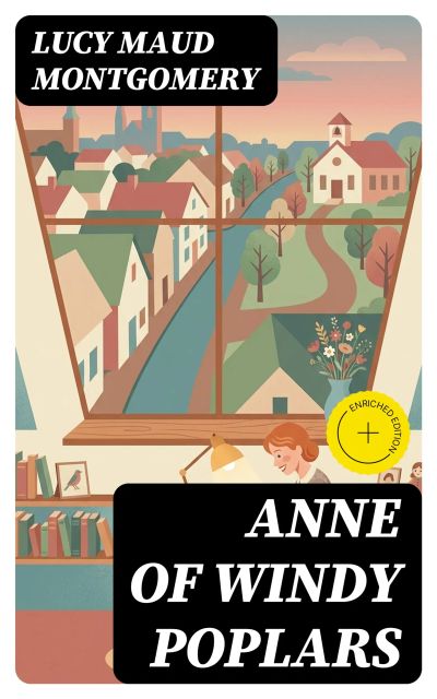 Anne of Windy Poplars