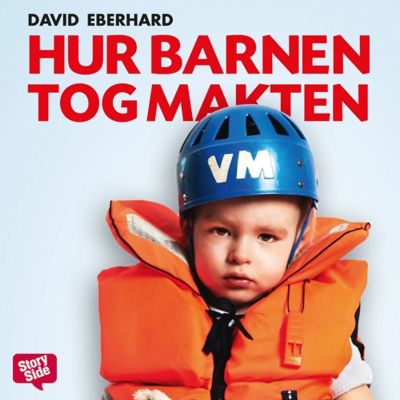 Hur barnen tog makten cover