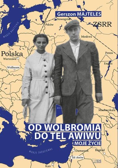 Od Wolbromia do Tel Awiwu.