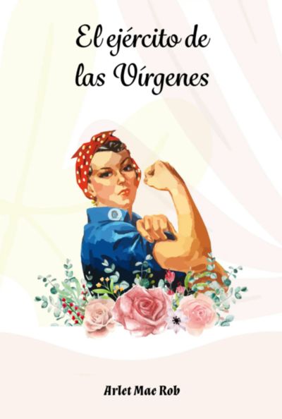 El Ejército De Las Vírgenes