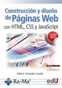 Construcción y diseño de páginas web con html, css y javascript