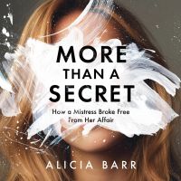 More Than a Secret