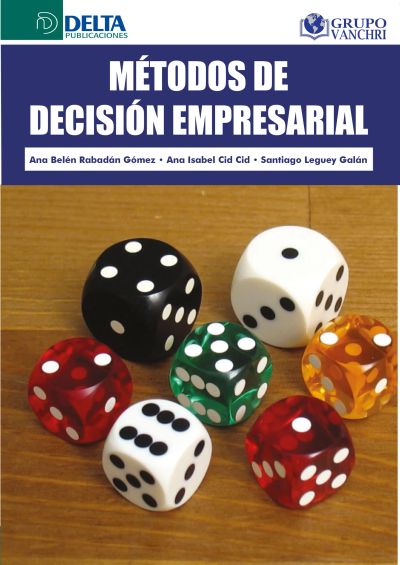 Métodos de decisión empresarial