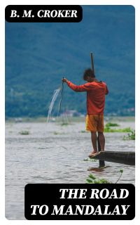 The Road to Mandalay