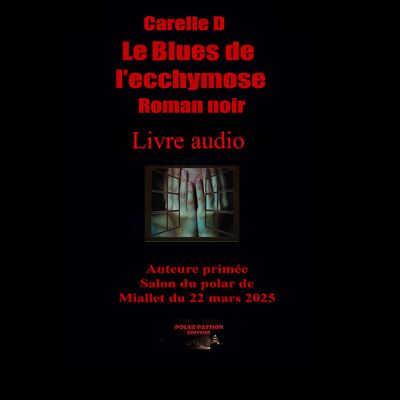 Le Blues de l'ecchymose