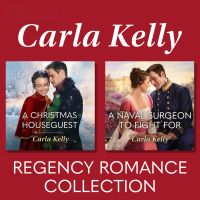 A Christmas Houseguest & A Naval Surgeon To Fight For/A Christmas Houseguest/A Naval Surgeon To Fight For