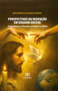 Perspectivas da redenção em Graham Greene